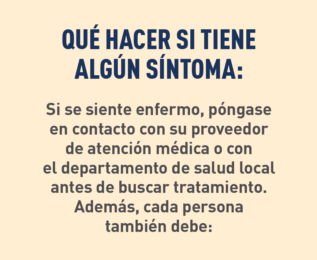 QUÉ HACER SI TIENE ALGÚN SÍNTOMA
